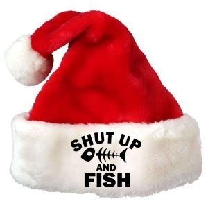 Shut Up And Fish Fishing Premium Christmas Santa Hat