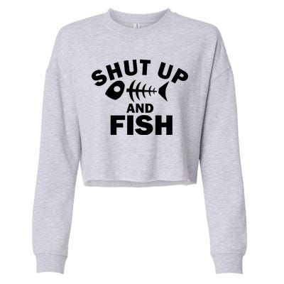 Shut Up And Fish Fishing Cropped Pullover Crew