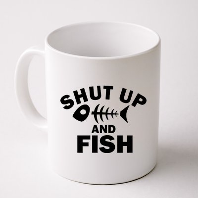 Shut Up And Fish Fishing Coffee Mug