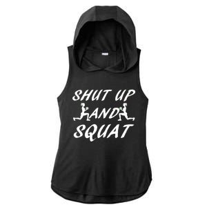 Shut Up And Squat Gym Fitness Workout Ladies PosiCharge Tri-Blend Wicking Draft Hoodie Tank