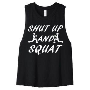 Shut Up And Squat Gym Fitness Workout Women's Racerback Cropped Tank