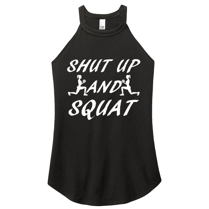 Shut Up And Squat Gym Fitness Workout Women's Perfect Tri Rocker Tank