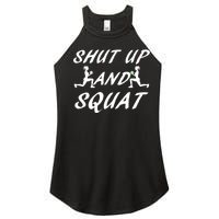 Shut Up And Squat Gym Fitness Workout Women's Perfect Tri Rocker Tank