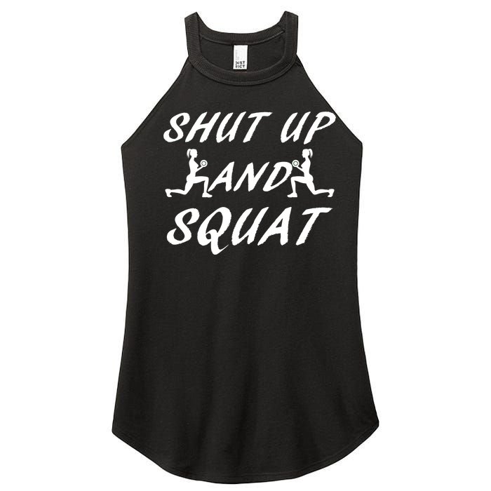 Shut Up And Squat Gym Fitness Workout Women's Perfect Tri Rocker Tank