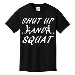 Shut Up And Squat Gym Fitness Workout Kids T-Shirt