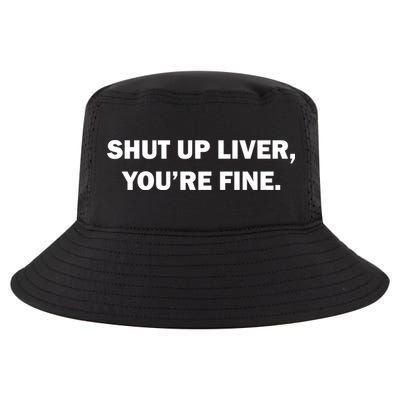 Shut Up Liver Cool Comfort Performance Bucket Hat
