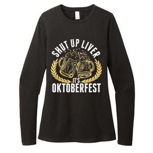 Shut Up Liver It's Oktoberfest Womens CVC Long Sleeve Shirt