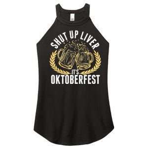 Shut Up Liver It's Oktoberfest Women's Perfect Tri Rocker Tank