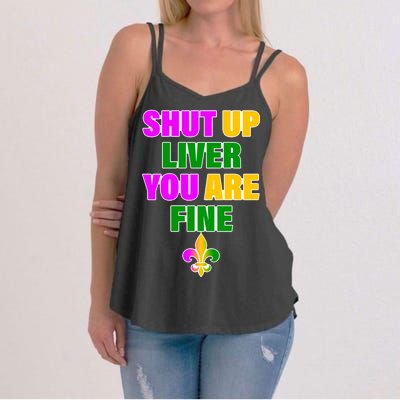 Shut Up Liver You Are Fine Mardi Gras Spade Women's Strappy Tank