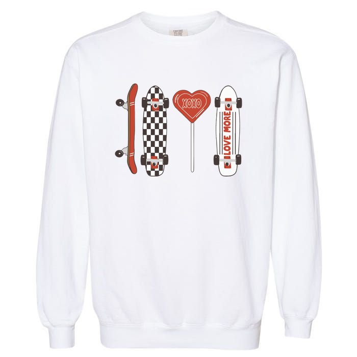 Skateboard Happy Valentines Day Garment-Dyed Sweatshirt