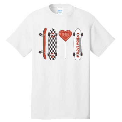 Skateboard Happy Valentines Day Tall T-Shirt