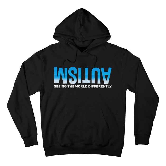 Seeing He World Differently Autism Awareness Hoodie