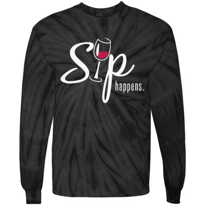 Sip Happens Wine Sarcastic Wine Fan Lovers Design Tie-Dye Long Sleeve Shirt