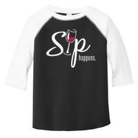 Sip Happens Wine Sarcastic Wine Fan Lovers Design Toddler Fine Jersey T-Shirt
