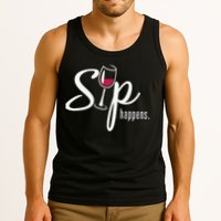 Sip Happens Wine Sarcastic Wine Fan Lovers Design Tank Top