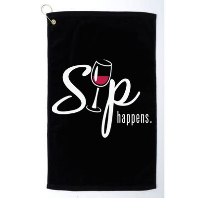 Sip Happens Wine Sarcastic Wine Fan Lovers Design Golf Towel