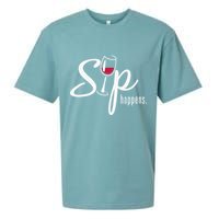 Sip Happens Wine Sarcastic Wine Fan Lovers Design Sueded Cloud Jersey T-Shirt