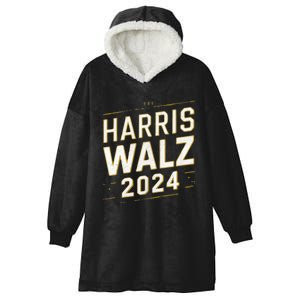 Support Harris Walz 2024 Election Kamala Harris Tim Watz Hooded Wearable Blanket