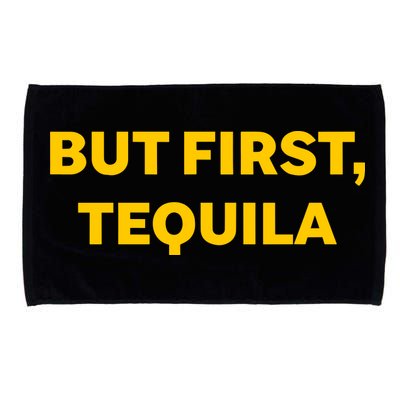 But First Tequila Microfiber Hand Towel