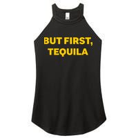 But First Tequila Women's Perfect Tri Rocker Tank