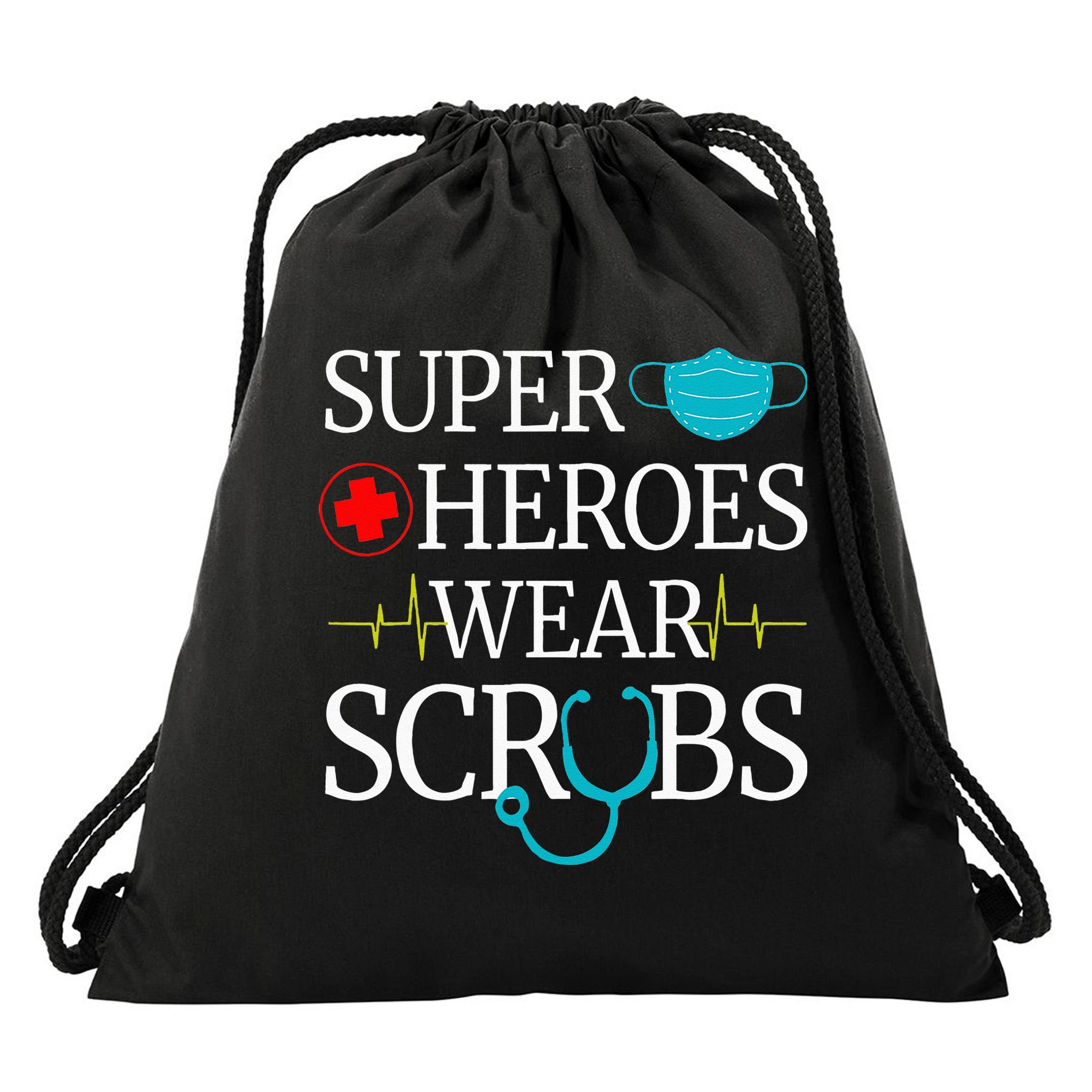 Super Heroes Wear Scrubs Nursing Cute Medical Nurse Drawstring Bag