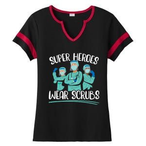 Super Heroes Wear Scrubs Nurse Great Gift Ladies Halftime Notch Neck Tee