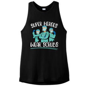 Super Heroes Wear Scrubs Nurse Great Gift Ladies PosiCharge Tri-Blend Wicking Tank