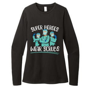 Super Heroes Wear Scrubs Nurse Great Gift Womens CVC Long Sleeve Shirt