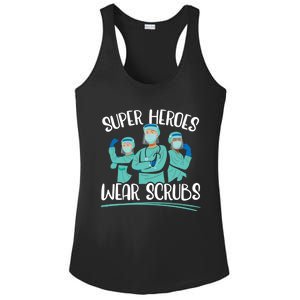 Super Heroes Wear Scrubs Nurse Great Gift Ladies PosiCharge Competitor Racerback Tank