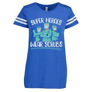 Super Heroes Wear Scrubs Nurse Great Gift Enza Ladies Jersey Football T-Shirt