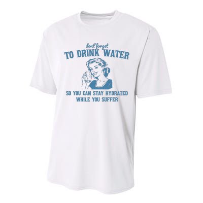 Stay Hydrated While You Suffer Retro Performance Sprint T-Shirt