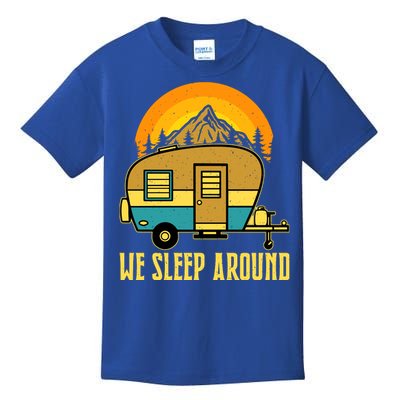 Sunset Holiday We Sleep Around RV Camping Gift Kids T-Shirt