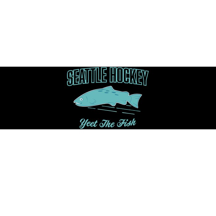 Seattle Hockey Yeet The Fish Bumper Sticker