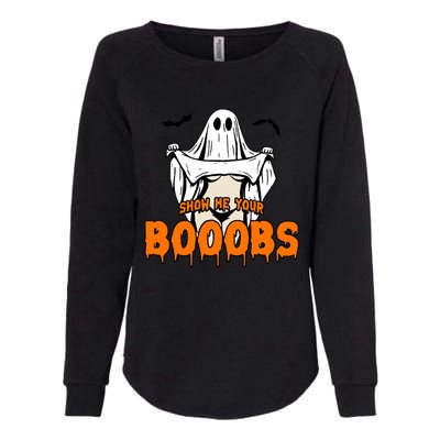 Show He Your Booobs Womens California Wash Sweatshirt