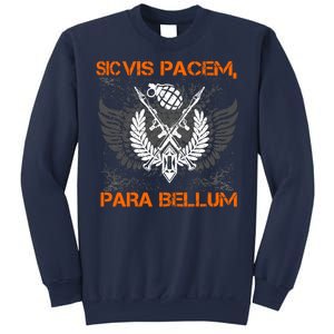 Si Vis Pacem Para Bellum Peace War Sweatshirt