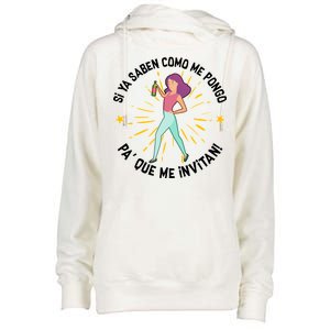 Si Ya Saben Como Me Pongo Woman Womens Funnel Neck Pullover Hood