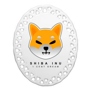 Shiba Inu 1 Cent Dream Crypto Trading Ceramic Oval Ornament