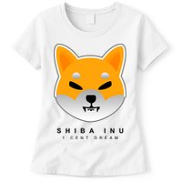 Shiba Inu 1 Cent Dream Crypto Trading Womens T-Shirt