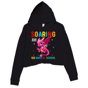 Soaring Into 100 Days Of School Dragon 100 Days Smarter Gift Crop Fleece Hoodie