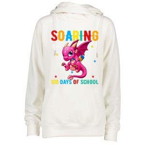 Soaring Into 100 Days Of School Dragon 100 Days Smarter Gift Womens Funnel Neck Pullover Hood