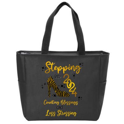 Stepping Into 2024 Counting Blessings And Less Stressing Zip Tote Bag