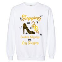 Stepping Into 2024 Counting Blessings And Less Stressing Garment-Dyed Sweatshirt