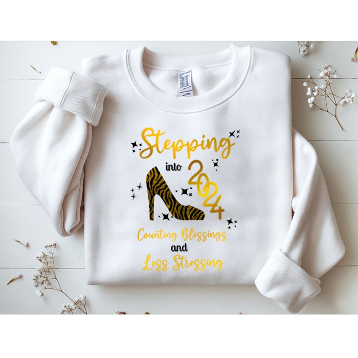 Stepping Into 2024 Counting Blessings And Less Stressing Sweatshirt