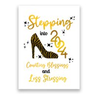 Stepping Into 2024 Counting Blessings And Less Stressing Poster