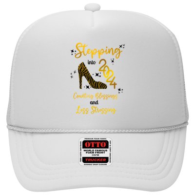 Stepping Into 2024 Counting Blessings And Less Stressing Trucker Hat