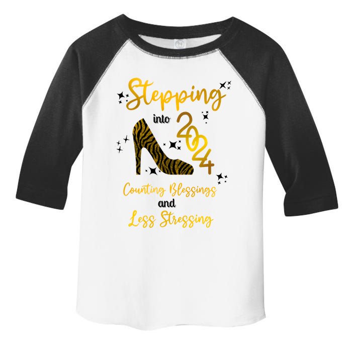 Stepping Into 2024 Counting Blessings And Less Stressing Toddler Fine Jersey T-Shirt
