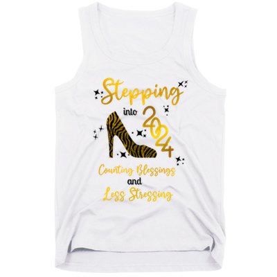 Stepping Into 2024 Counting Blessings And Less Stressing Tank Top