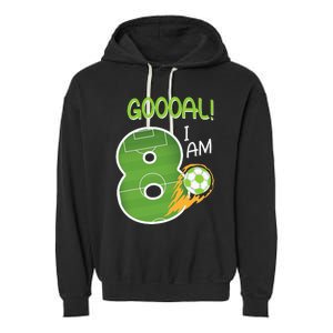 Soccer i'm 8 years old birthday Garment-Dyed Fleece Hoodie