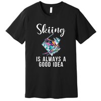 Skiing Is Always A Idea Vintage Freestyle Ski 80s Costume Retro Skii Premium T-Shirt