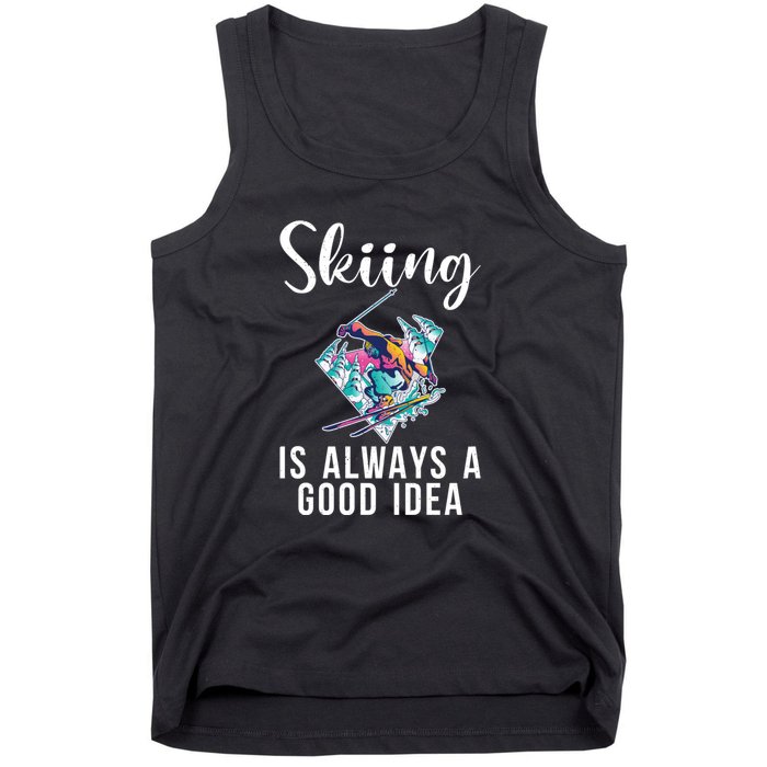 Skiing Is Always A Idea Vintage Freestyle Ski 80s Costume Retro Skii Tank Top